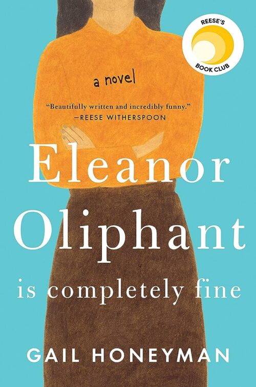 Book cover for Eleanor Oliphant is Completely Fine by Gail Honeyman