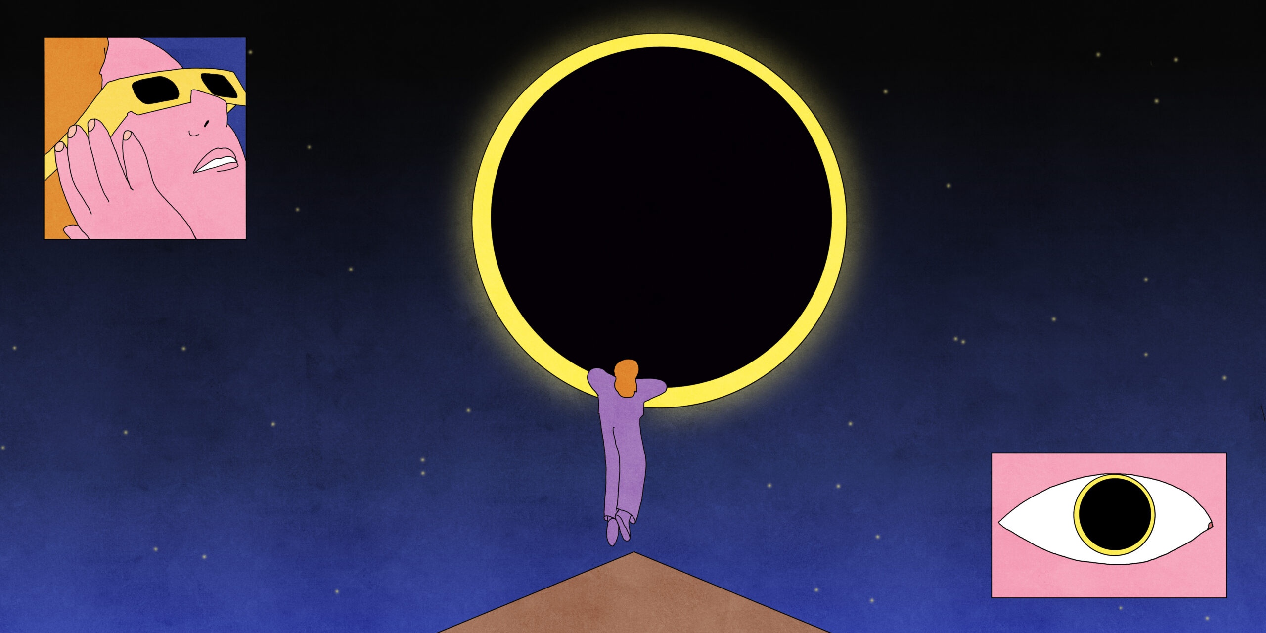 An illustration of a woman in a purple sweatsuit at the top of a mountain, climbing into the solar eclipse (a black circle overlapping with a yellow border, representing the moon and sun). In one corner, there's a inserted illustration of a woman looking up into the sky with protective glasses on, in the other corner, there's a close-up illustration of an eye where the iris is replaced by the eclipse.