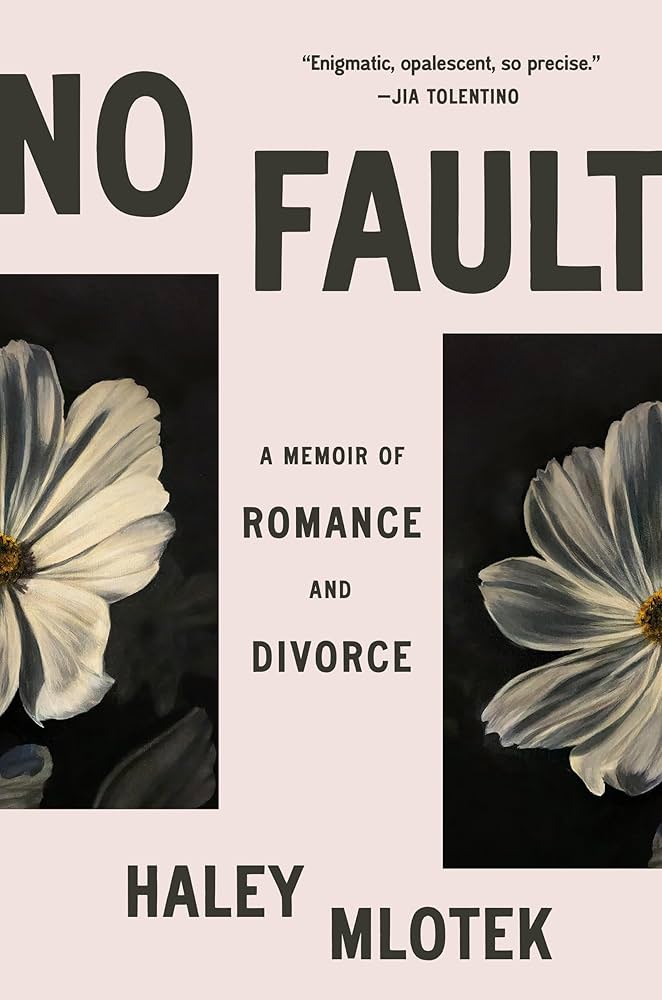 Book cover for No Fault by Haley Mlotek.