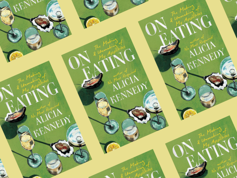 The book cover for "On Eating" by Alicia Kennedy.