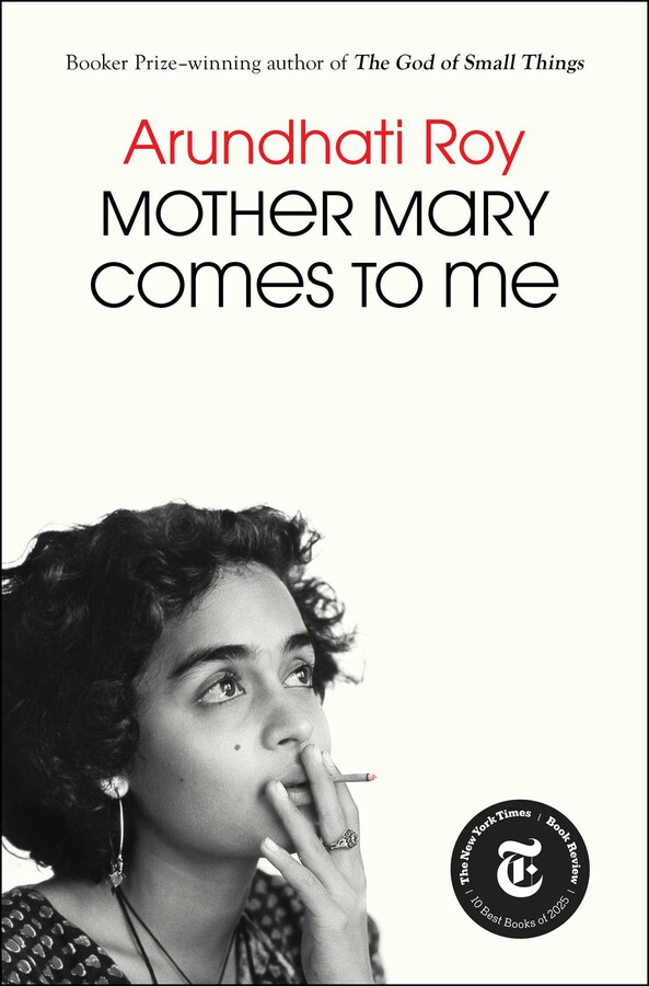 Book cover for Arundhati Roy's "Mother Mary Comes to Me"